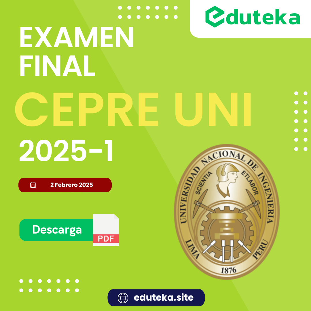 Post EXAMEN FINAL CEPRE-UNI 2025-1
