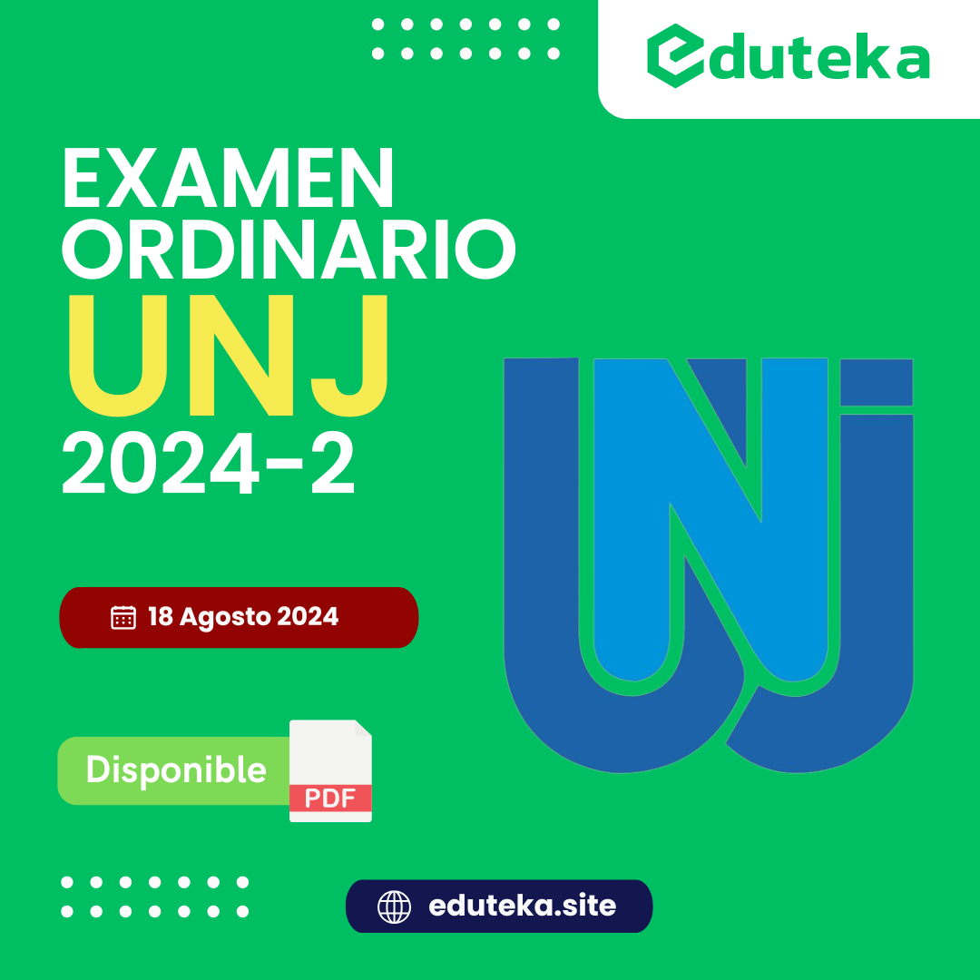 EXAMEN ORDINARIO UNJ 2024-2 Post