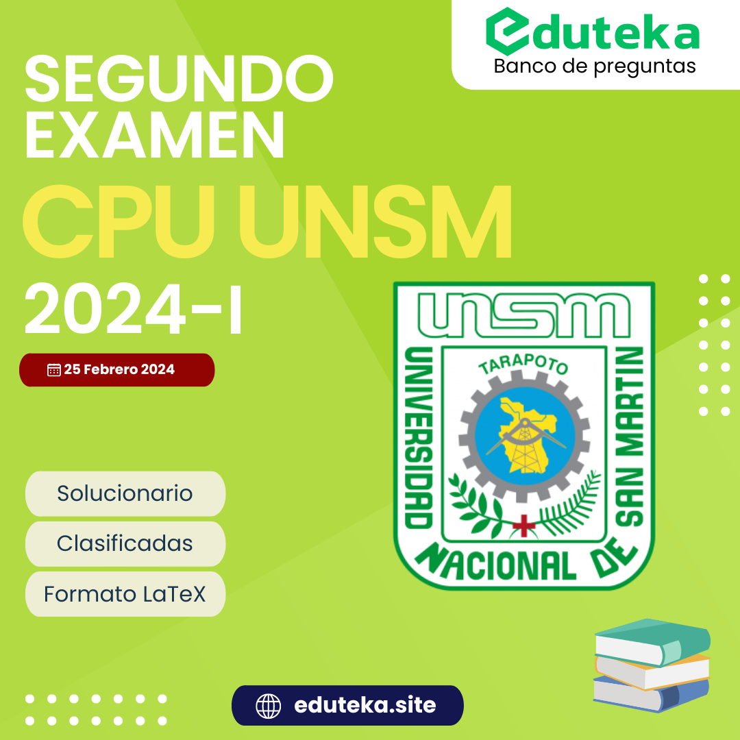 Post SEGUNDO EXAMEN CPU UNSM 2024 - I