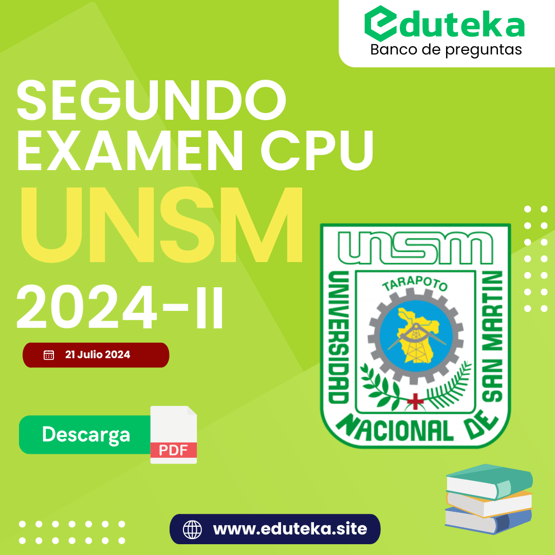 Post SEGUNDO EXAMEN CPU UNSM 2024-II